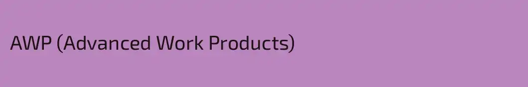 AWP (Advanced Work Products)
